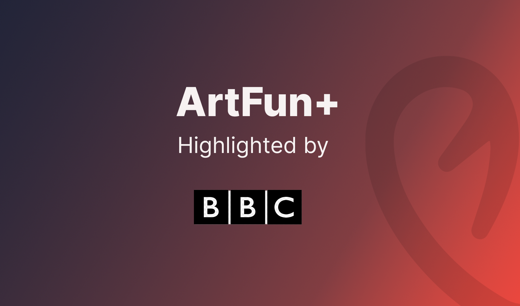 Artfun+ Technology Highlighted by BBC News